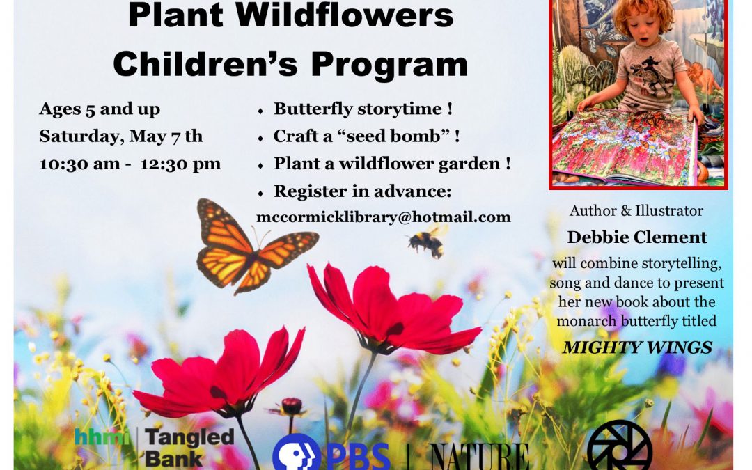Plant Wildflowers Children’s Program – May 7th, 2022
